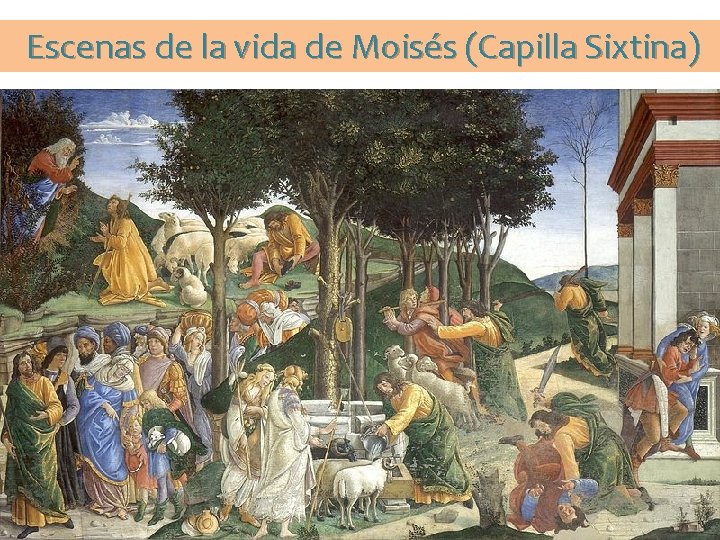 Escenas de la vida de Moisés (Capilla Sixtina) 