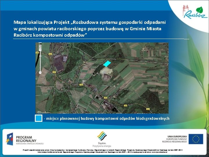 Mapa lokalizująca Projekt „Rozbudowa systemu gospodarki odpadami w gminach powiatu raciborskiego poprzez budowę w