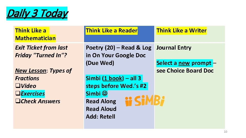 Daily 3 Today Think Like a Mathematician Exit Ticket from last Friday "Turned In"?