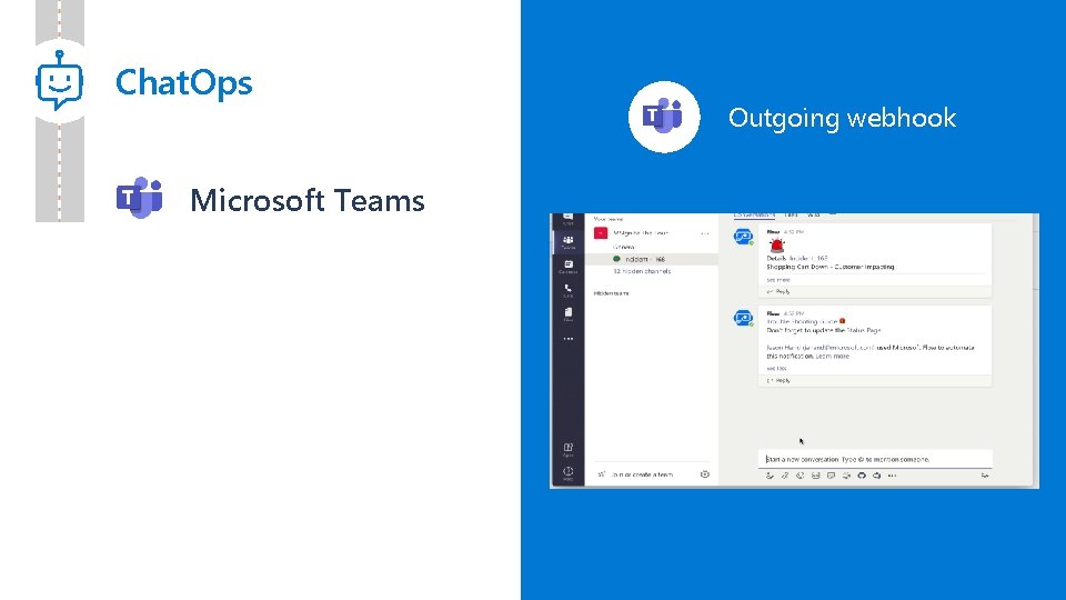 Chat. Ops Microsoft Teams Outgoing webhook 