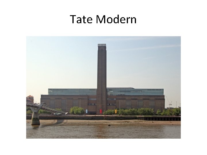 Tate Modern 