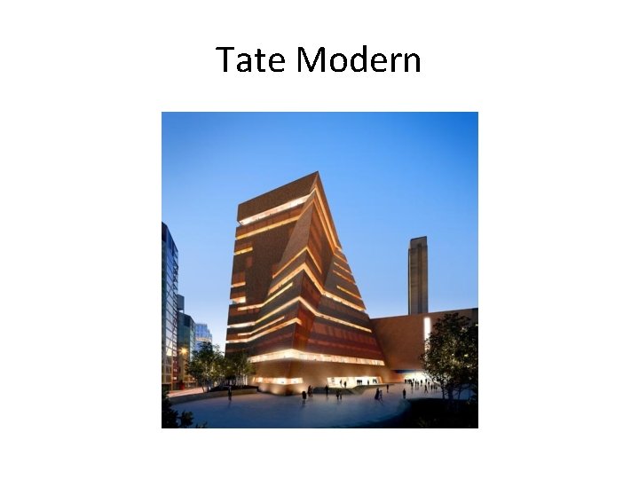 Tate Modern 