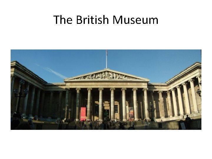 The British Museum 