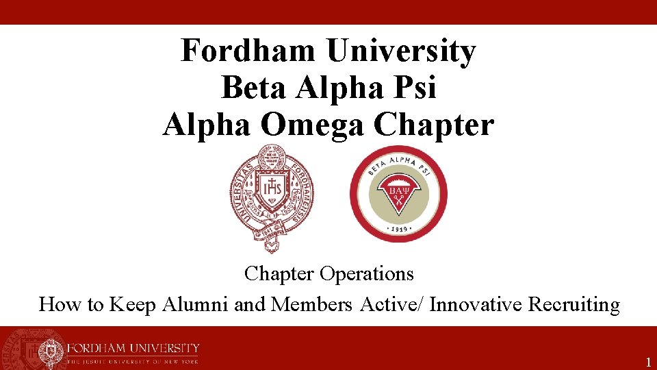 Fordham University Beta Alpha Psi Alpha Omega Chapter Operations How to Keep Alumni and