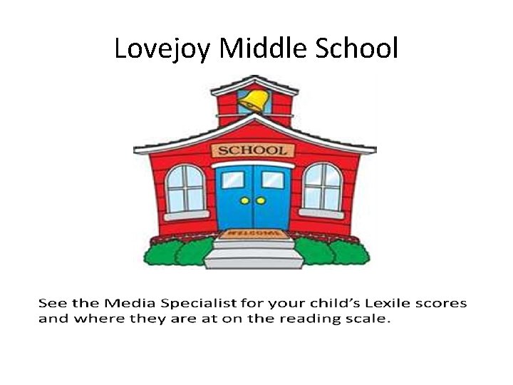 Lovejoy Middle School 