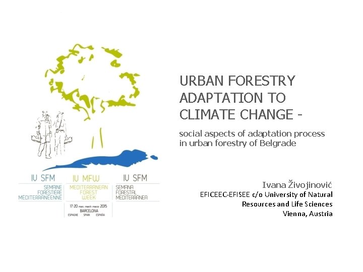 URBAN FORESTRY ADAPTATION TO CLIMATE CHANGE social aspects