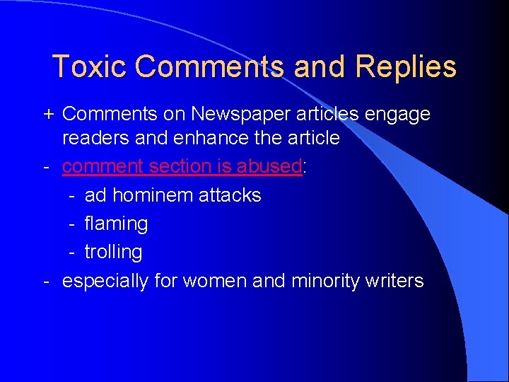 Toxic Comments and Replies + Comments on Newspaper articles engage readers and enhance the