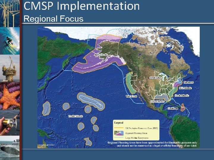 CMSP Implementation Regional Focus 