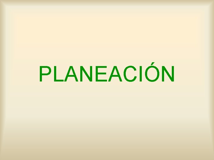 PLANEACIÓN 