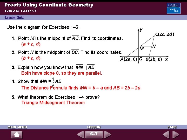 Proofs Using Coordinate Geometry GEOMETRY LESSON 6 -7 Use the diagram for Exercises 1–