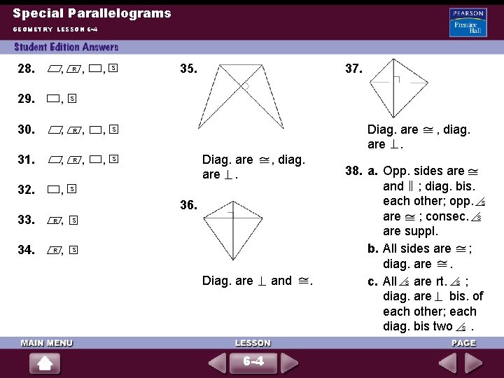 Special Parallelograms GEOMETRY LESSON 6 -4 28. , 29. , 30. , 31. ,