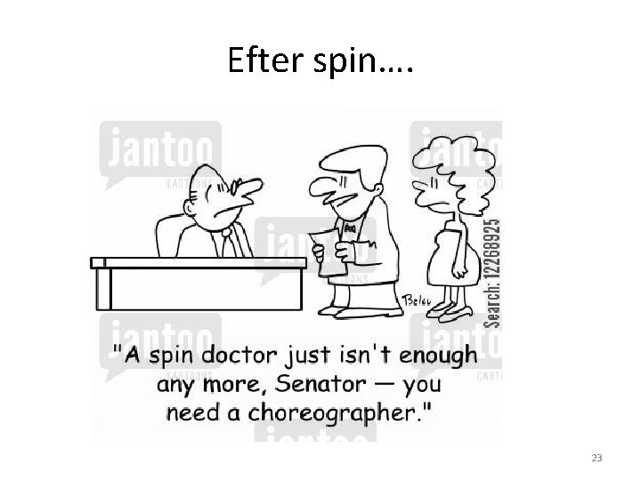 Efter spin…. 23 
