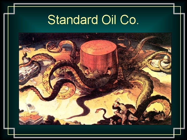 Standard Oil Co. 