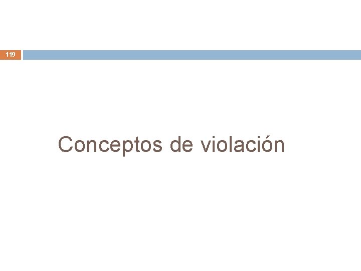 119 Conceptos de violación 119 Conceptos de violación