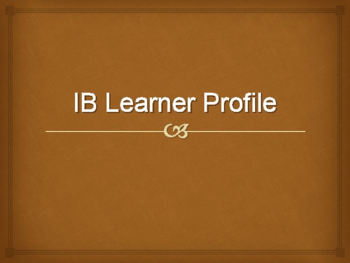 IB Learner Profile 