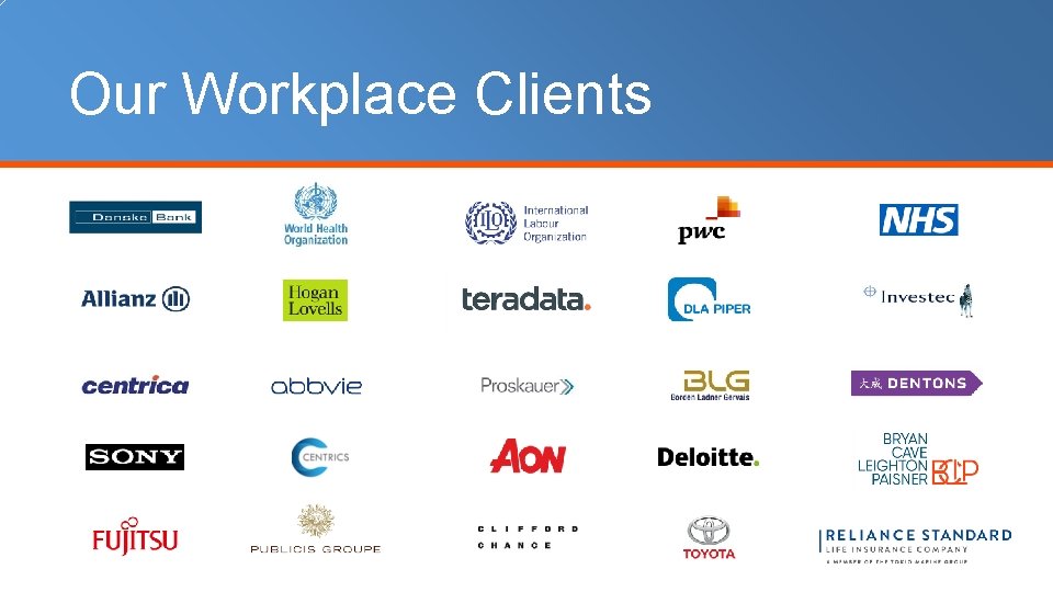 Our Workplace Clients 
