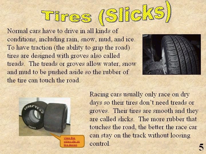 View this video clip on tire design 