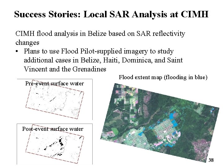 Success Stories: Local SAR Analysis at CIMH flood analysis in Belize based on SAR