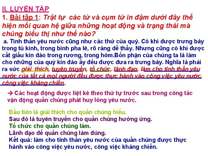 II. LUYỆN TẬP 1. Bài tập 1: Trật tự các từ và cụm từ