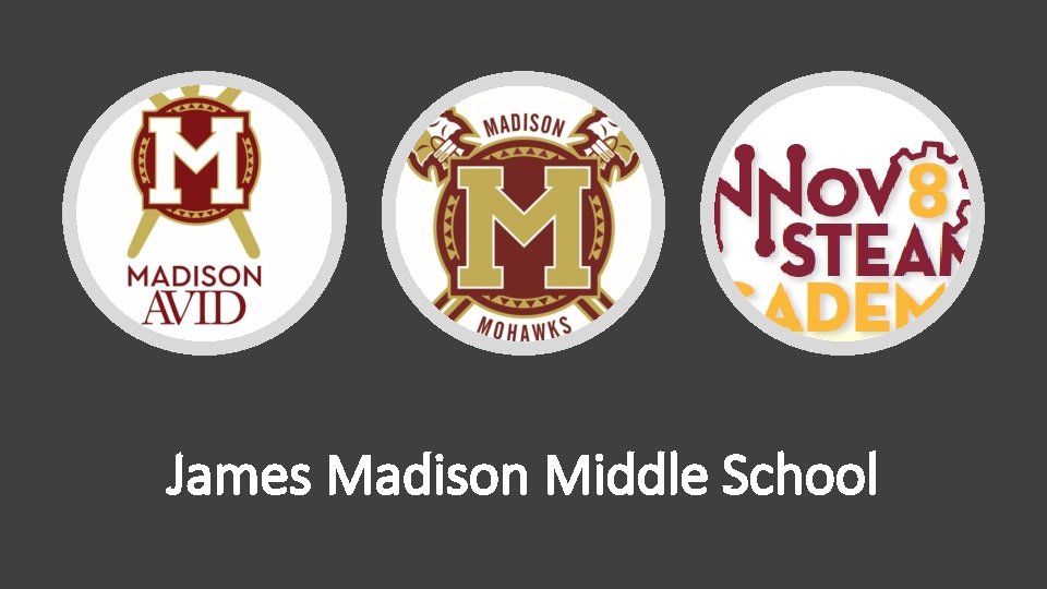 James Madison Middle School 