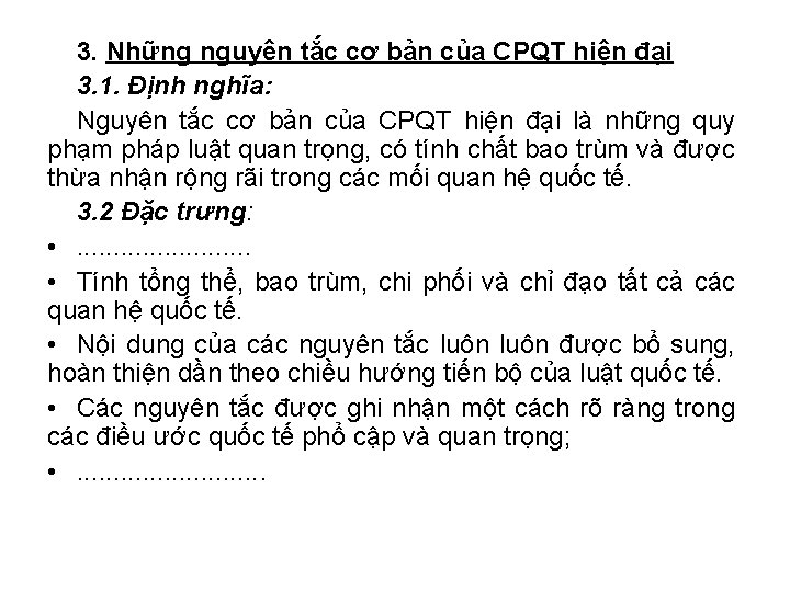 3. Những nguyên tắc cơ bản của CPQT hiện đại 3. 1. Định nghĩa: 3. Những nguyên tắc cơ bản của CPQT hiện đại 3. 1. Định nghĩa: