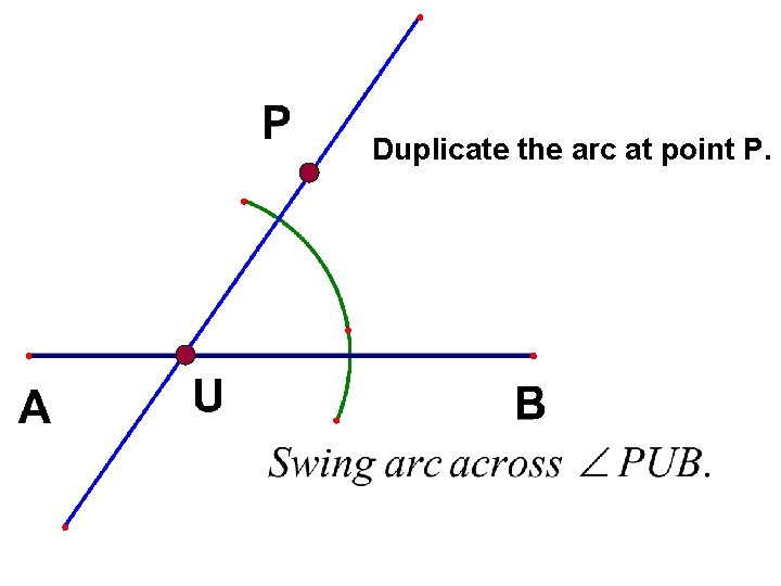 Duplicate the arc at point P. 