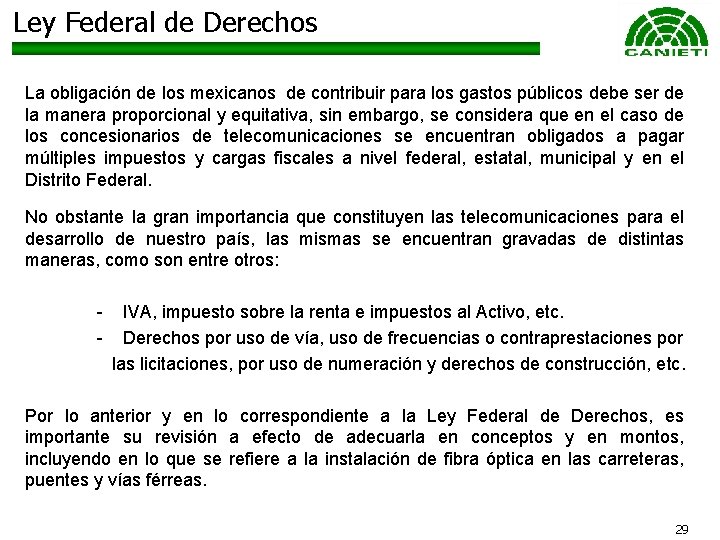 Ley Federal de Derechos La obligación de los mexicanos de contribuir para los gastos