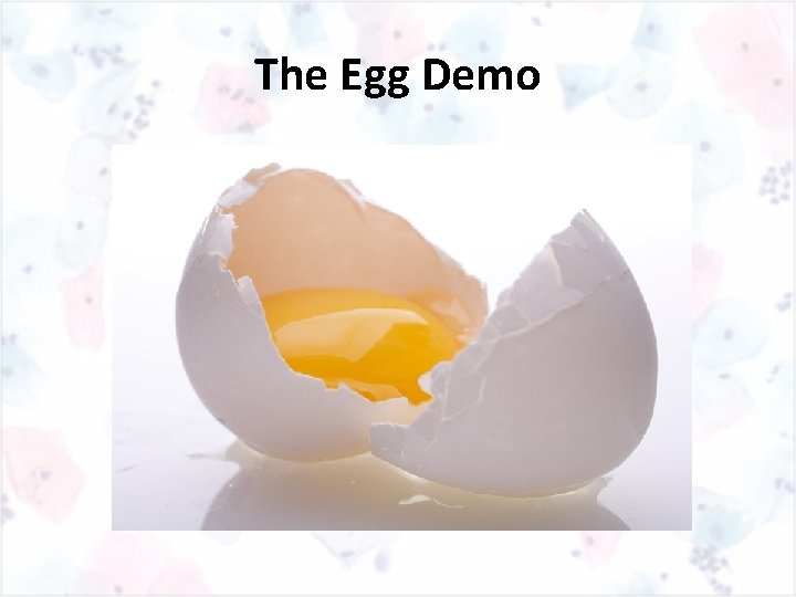 The Egg Demo 