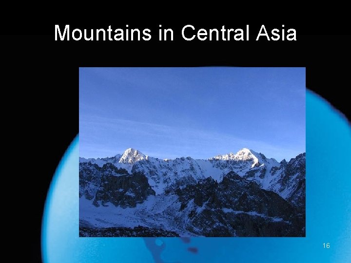 Mountains in Central Asia 16 