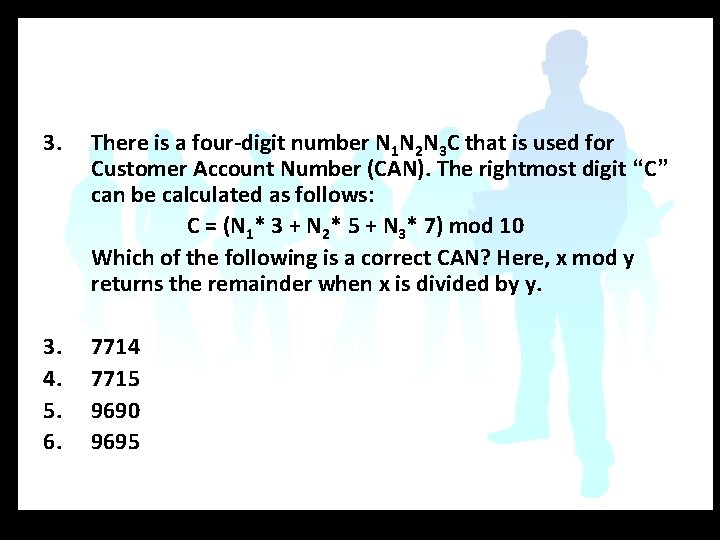 3. There is a four-digit number N 1 N 2 N 3 C that