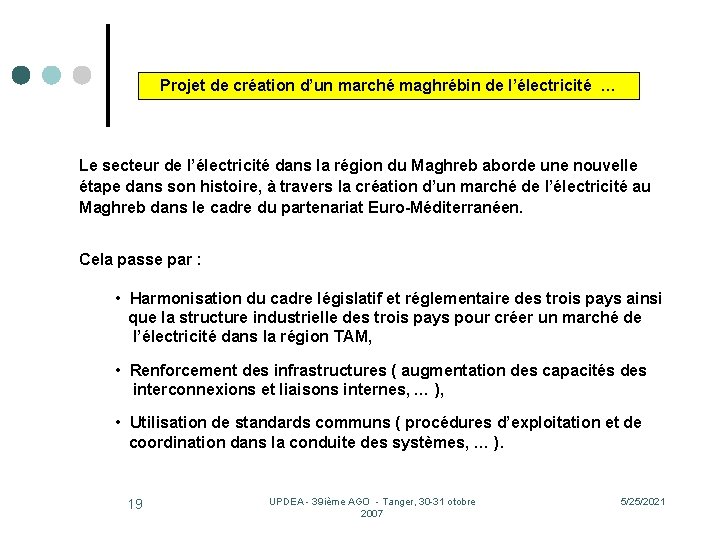 Projet de création d’un marché maghrébin de l’électricité … Le secteur de l’électricité dans