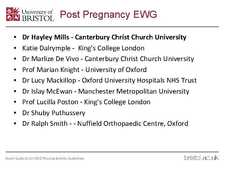 Post Pregnancy EWG • • • Dr Hayley Mills - Canterbury Christ Church University