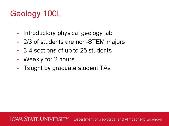 Geology 100 L • • • Introductory physical geology lab 2/3 of students are