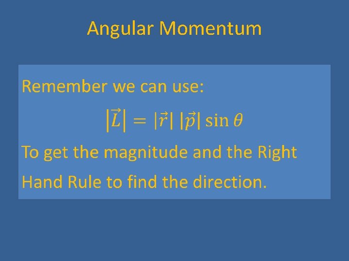 Angular Momentum 