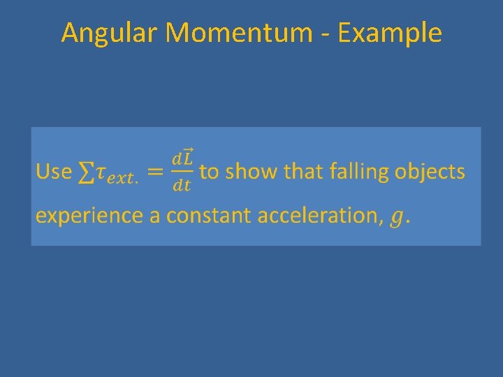 Angular Momentum - Example 