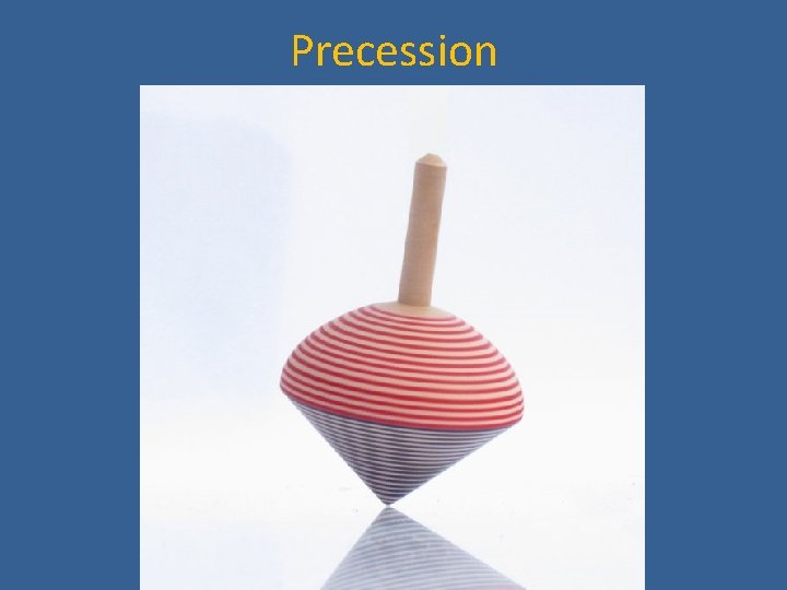 Precession 