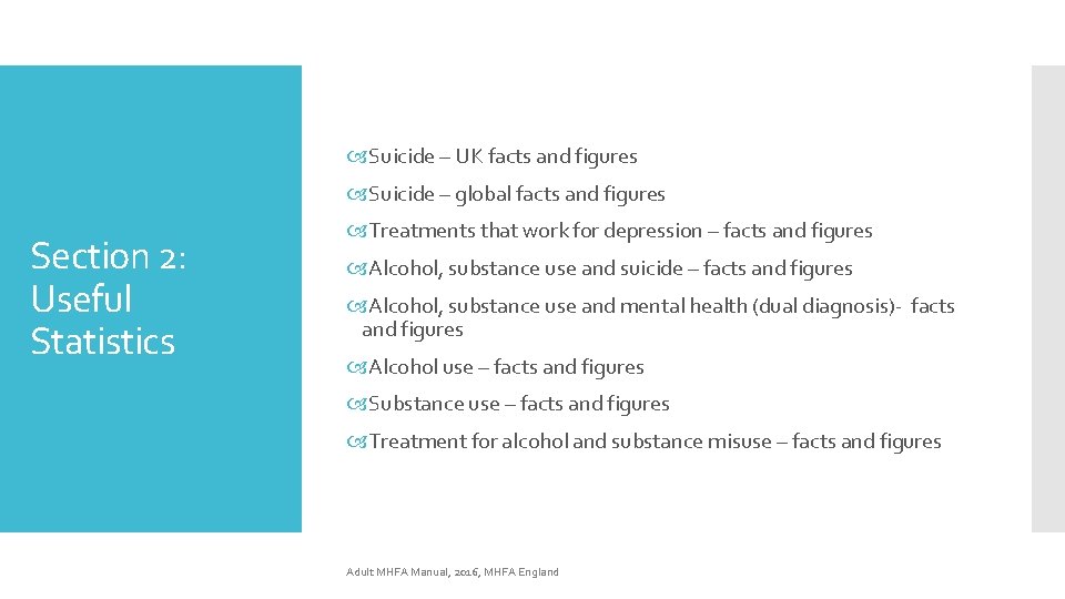  Suicide – UK facts and figures Suicide – global facts and figures Section