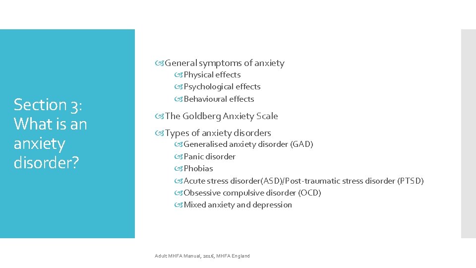  General symptoms of anxiety Section 3: What is an anxiety disorder? Physical effects