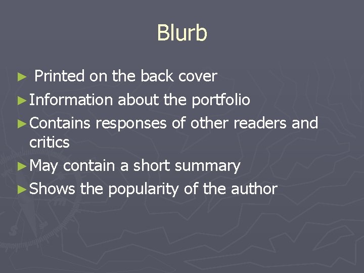 Blurb Printed on the back cover ► Information about the portfolio ► Contains responses Blurb Printed on the back cover ► Information about the portfolio ► Contains responses