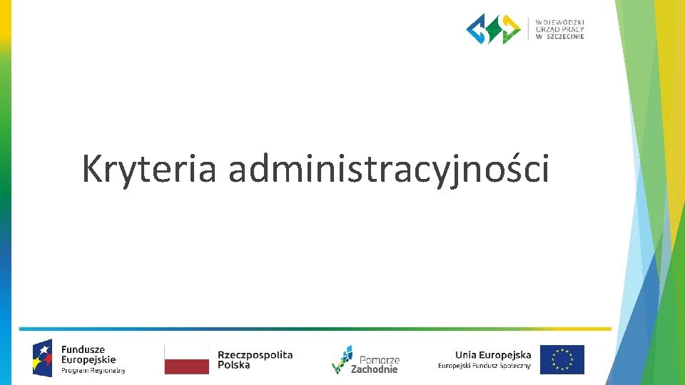 Kryteria administracyjności 