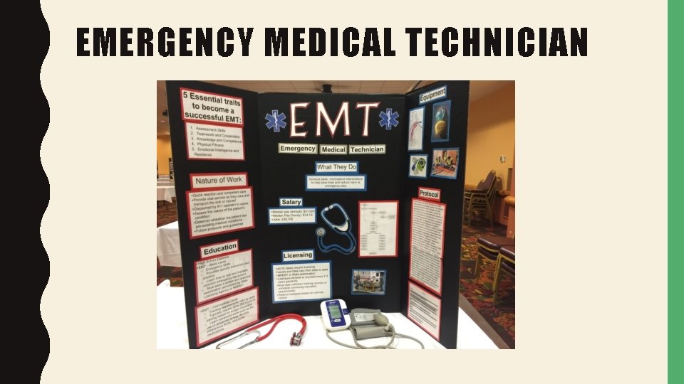 EMERGENCY MEDICAL TECHNICIAN 