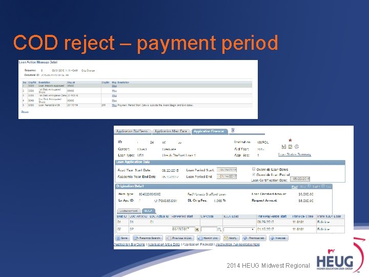 COD reject – payment period 2014 HEUG Midwest Regional 