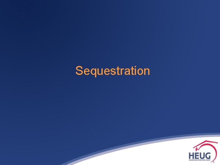 Sequestration 