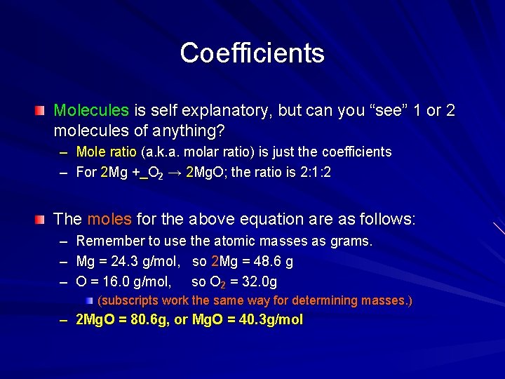 Coefficients Molecules is self explanatory, but can you “see” 1 or 2 molecules of Coefficients Molecules is self explanatory, but can you “see” 1 or 2 molecules of