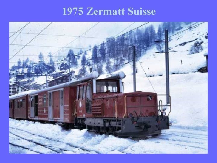 1975 Zermatt Suisse 