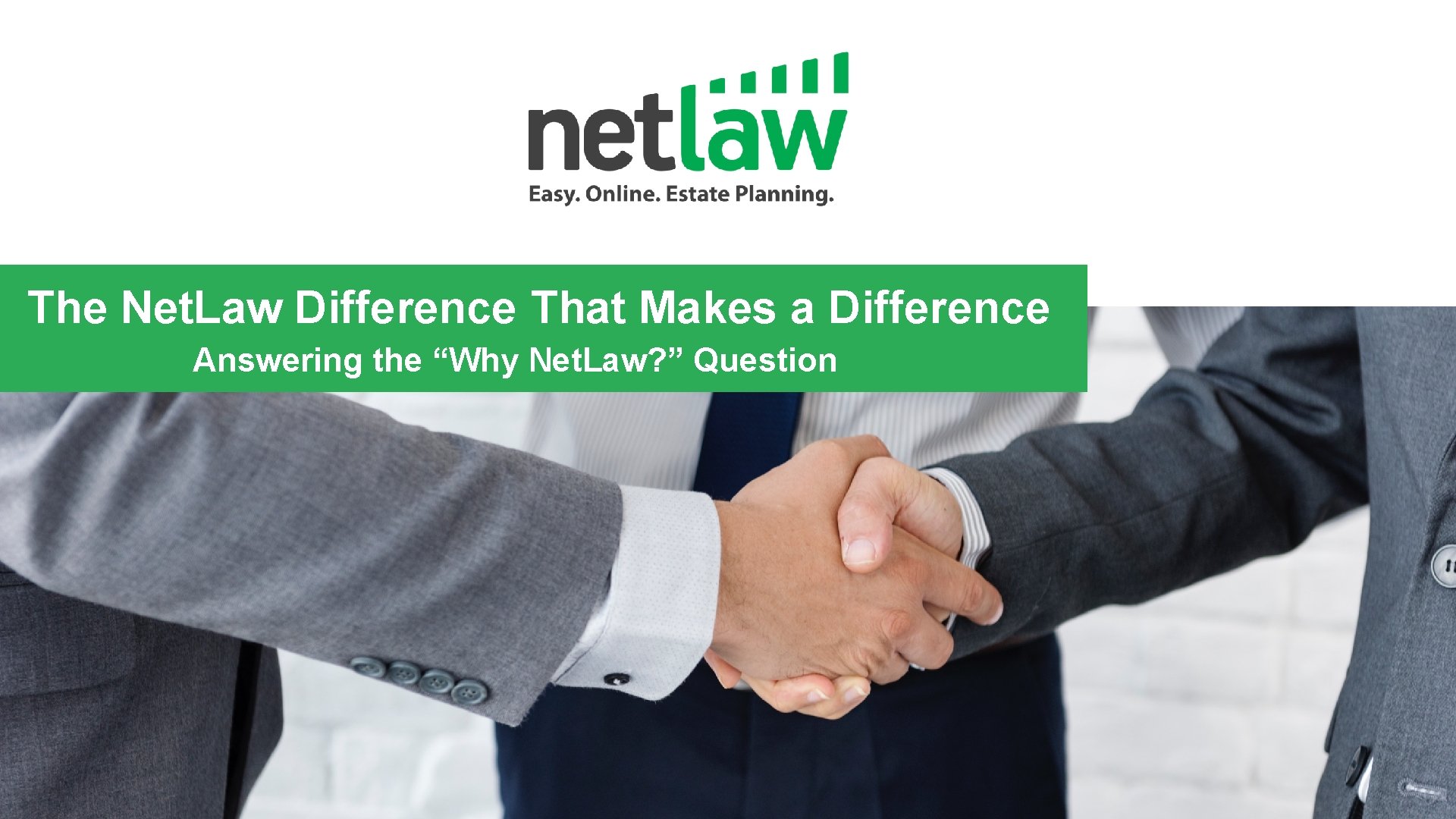 The Net. Law Difference That Makes a Difference Answering the “Why Net. Law? ”