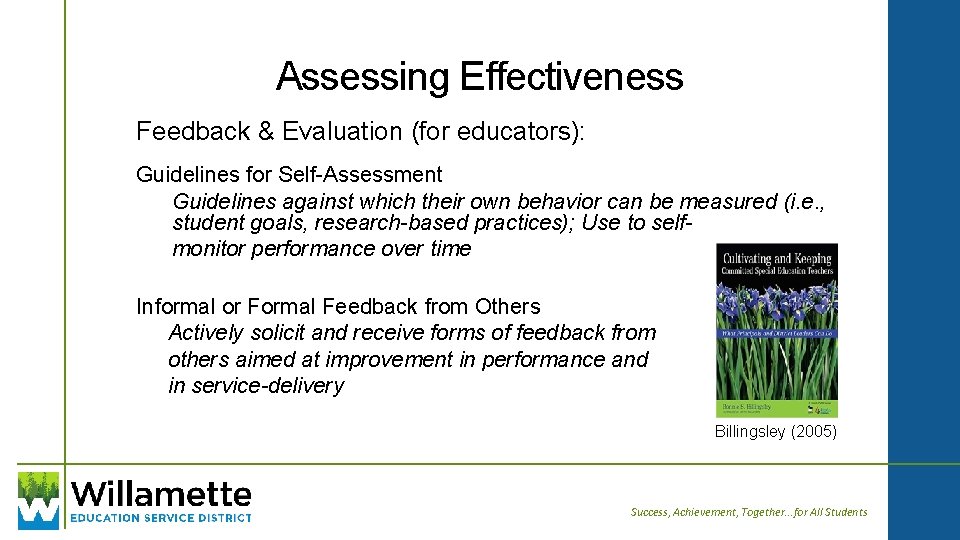 Assessing Effectiveness Feedback & Evaluation (for educators): Guidelines for Self-Assessment Guidelines against which their