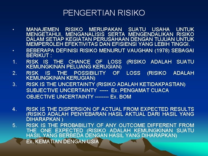 LESSON 2 PENGERTIAN RISIKO 1 2 3 4