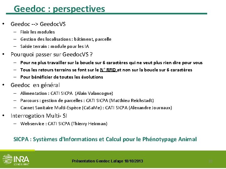 Geedoc : perspectives • Geedoc --> Geedoc. VS – Finir les modules – Gestion