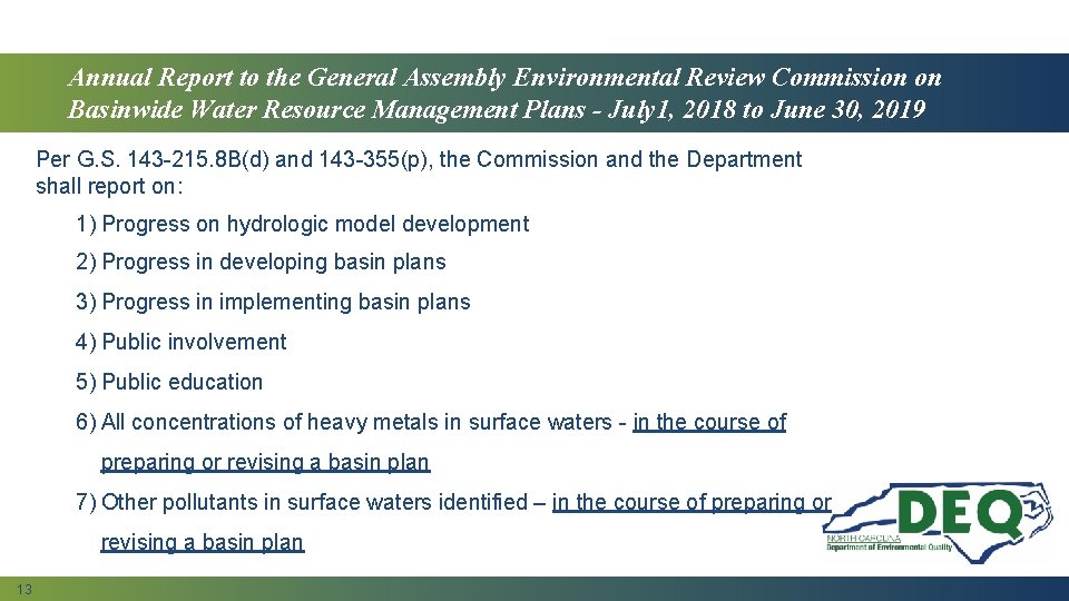 2019 Annual Basinwide Water Management Plan Report Annual Report to the General Assembly Environmental